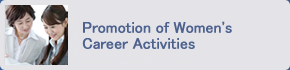 Promotion of Women's Career Activities