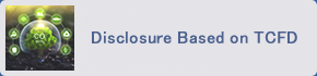 Disclosure Based on TCFD