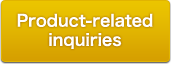 Product-related inquiries